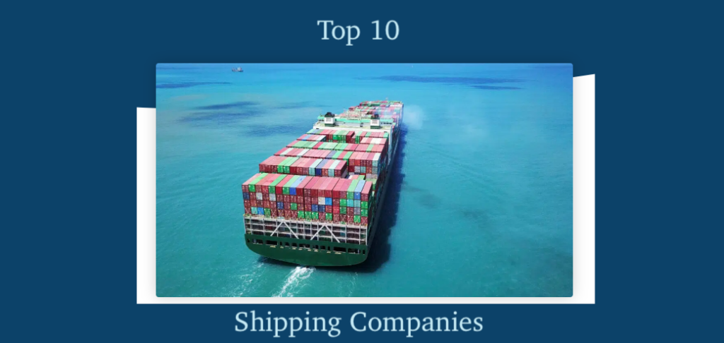 list-of-top-10-international-shipping-companies-in-the-world-hybrid